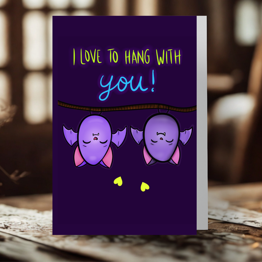 I Love Hanging with You