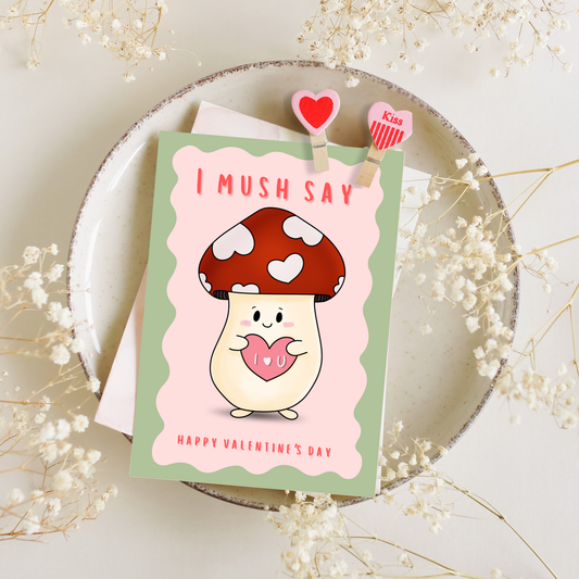 My Fungi Valentine